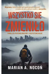Wszystko si� zmieni�o