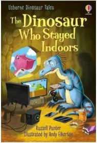 The Dinosaur who Stayed Indoors