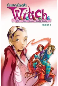 Czarodziejki W.I.T.C.H. Ksi�ga 2