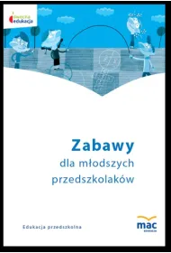 Zabawy m�odszego przedszkolaka