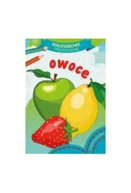 Maluszkowe malowanie. Owoce
