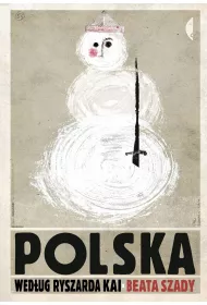 Polska wed�ug Ryszarda Kai