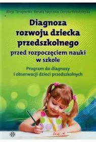 Diagnoza rozwoju dziecka przedszkolnego. Program