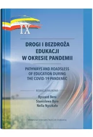 Drogi i bezdro�a edukacji w okresie pandemii