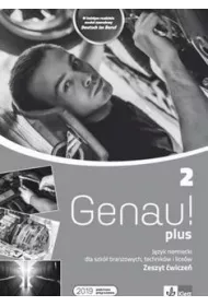 Genau! plus 2. Zeszyt wicze do jzyka niemieckiego