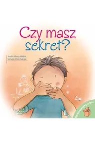 Czy masz sekret? Porozmawiajmy o tym