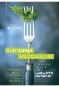 Kulinarna ksi�ga natury