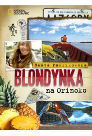 Blondynka na Orinoko * *