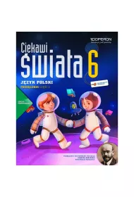 Ciekawi �wiata. J�zyk polski 6. Cz�� 2. Podr�cznik. Szko�a podstawowa