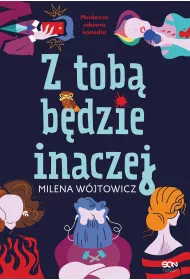 Z tob bdzie inaczej