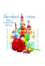 Audiobook Bajkowe Abecad�o - Pier�cie� i r�a CD