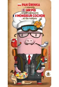Pan �winka i zawody. Mr Pig and professions