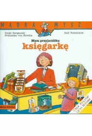 M�dra mysz - Mam przyjaciela. Mam przyjaci�k� ksi�gark�