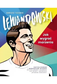 Lewandowski Jak wygra� marzenia