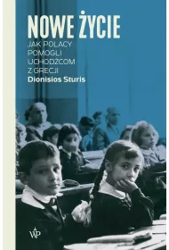 eBook Nowe ycie. Jak Polacy pomogli uchodcom z Grecji mobi epub