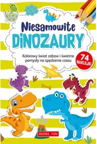 Niesamowite dinozaury plus naklejki. Kolorowanka