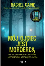 Mj ojciec jest morderc. Stillhouse Lake. Tom 2