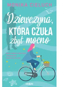 eBook Dziewczyna, ktra czua zbyt mocno. Tom 1 mobi epub