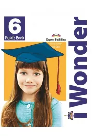 I Wonder 6. Pupil’s Book + Podr�cznik w wersji cyfrowej