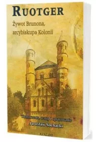 �ywot Brunona, arcybiskupa Kolonii