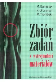 Zbi�r zada� z wytrzyma�o�ci materia��w