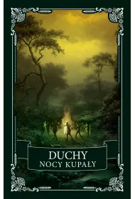 Duchy Nocy Kupa�y