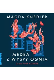 Audiobook Medea z Wyspy Ognia mp3