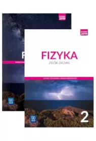 Fizyka 2. Podr�cznik i zbi�r zada� dla klasy 2 liceum i technikum. Zakres rozszerzony