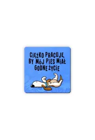 Molom Magnes na lod�wk� Godne �ycie pies