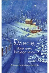 Dzieci�, kt�re szuka Twojego serca