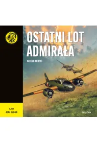 Audiobook Ostatni lot admira�a mp3