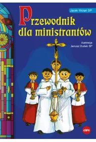 Przewodnik dla ministrant�w