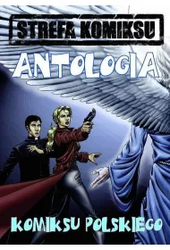 Antologia Komiksu Polskiego. Strefa komiksu. Tom 3
