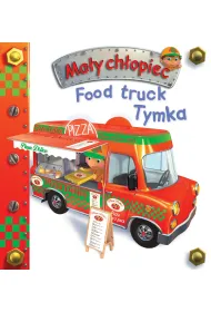 Food truck Tymka. Ma�y ch�opiec