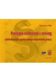 Ksi�ga zalece� i uwag zak�adowego spo�ecznego inspektora pracy