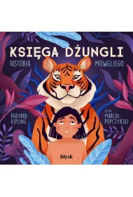 Audiobook Ksiga dungli. Historia Mowgliego mp3