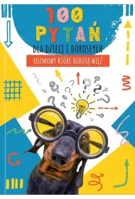 Zanotuj Mnie Dziennik 100 pyta� dla dzieci i doros�ych