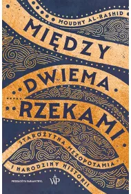 Mi�dzy dwiema rzekami