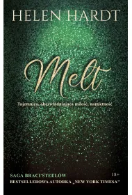 Melt. Saga braci Steel�w. Tom 4
