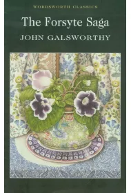 The Forsyte Saga. Wordsworth Classics wer. angielska