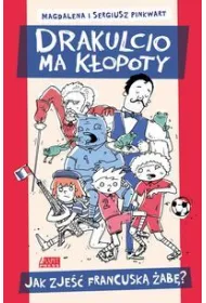 Jak zje�� francusk� �ab� drakulcio ma k�opoty