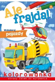 Malowanka A4 Ale frajda  Wykoloruj pojazdy SKRZAT 075182 SK