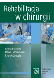 Rehabilitacja w chirurgii