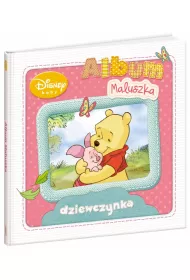 Disney Baby. Album Maluszka. Dziewczynka