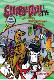 Na tropie Purpurowego Rycerza. Scooby-Doo! i Ty. Tom 9