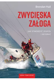 Zwyci�ska za�oga. Jak stworzy� zesp� i wygra�