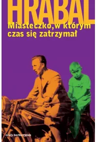 Miasteczko, w kt�rym czas si� zatrzyma� (dodruk 2021)