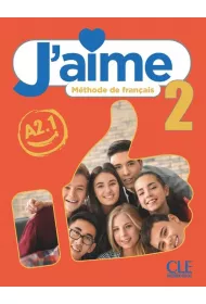 J'aime 2. Poziom A2.1. Podrcznik