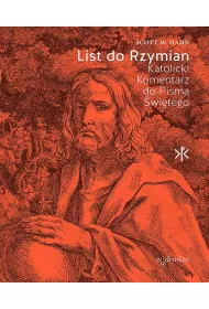 List do Rzymian. Katolicki Komentarz do Pisma �wi�tego