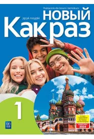 Nowyj Kak raz 1. Podrcznik do jzyka rosyjskiego dla liceum i technikum